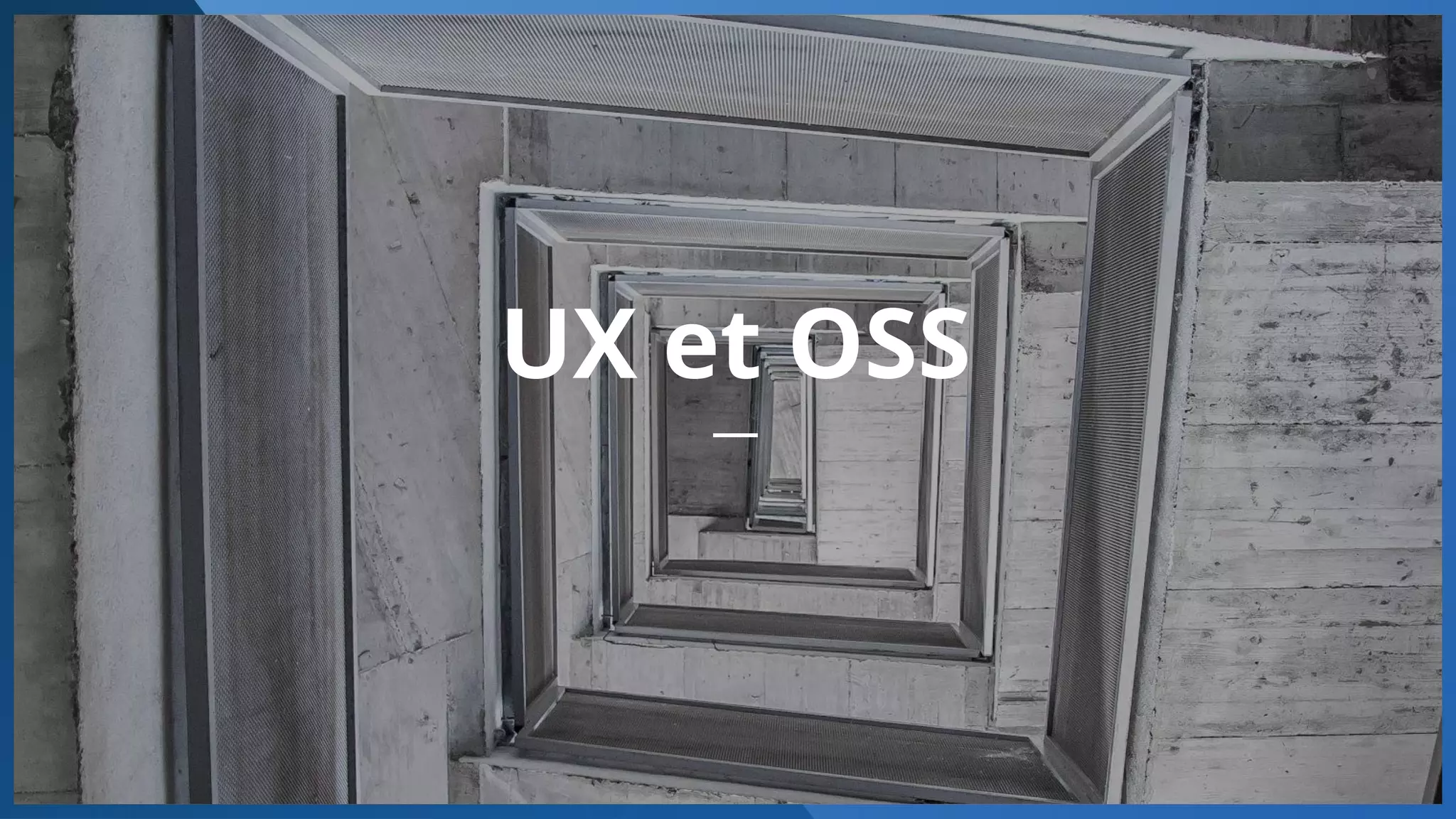 #bigdata 14
UX et OSS
—
 