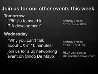 Join us for our other events this week
Tomorrow
  “Pitfalls to avoid in        Anthony Franco
                            ...
