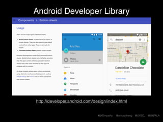 #UXEmpathy @anitaycheng @UXSC_ @UXPALA
Common design patterns
 