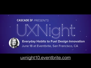 uxnight10.eventbrite.com
 