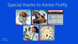 Special thanks to Adobe Firefly
UX Fracking
UXPA 2023, Austin
 