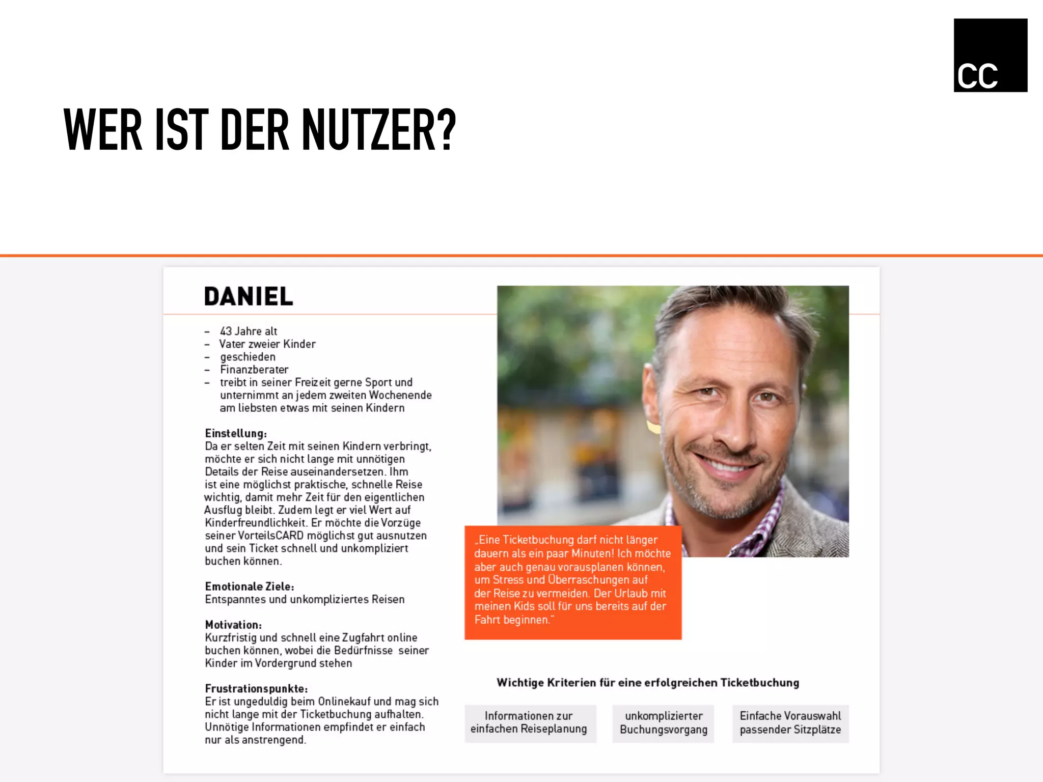 WER IST DER NUTZER?
 