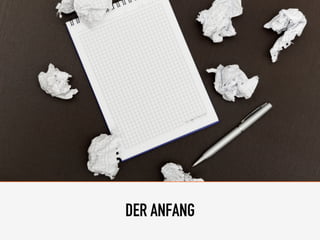 DER ANFANG
 