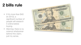 • User needs are not that hard
to ﬁgure out
• “Advanced common sense”
• aka Cognitive Science
• aka Behavioral Psychology
• aka Human-Computer
Interaction (HCI)
Rule #1
 