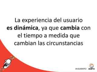 La experiencia del usuario es subjetiva en la naturaleza, porque se trata del desempeño, sentimientos y pensamientos de un individuo acerca de un sistema.