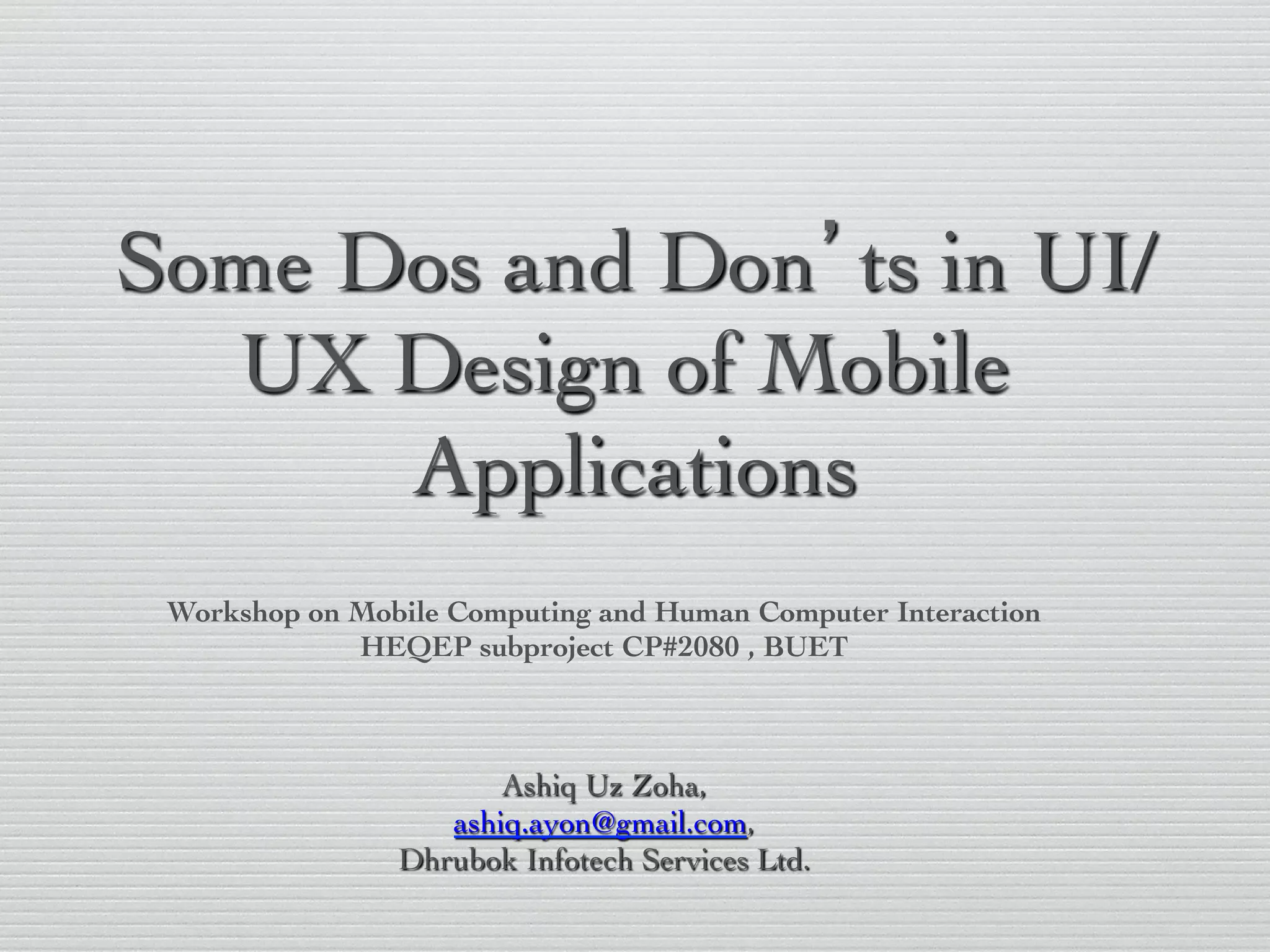 Some Dos and Don’ts in UI/UX Design of Mobile Applications | PPT