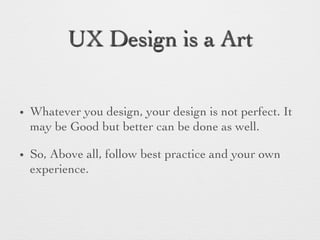 Some Dos and Don’ts in UI/UX Design of Mobile Applications | PPT