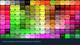 .colors {
display: grid;
grid-template-columns:
repeat(auto-fill,minmax(80px, 1fr));
grid-gap: 2px;
grid-auto-rows: minmax...
