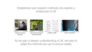 UX insight 2017 Keynote - Insightful UX methods, from research to practice