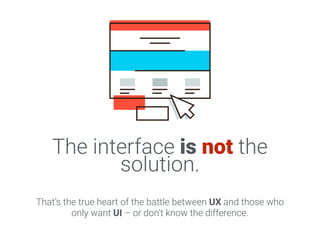 Ux is not UI | PDF
