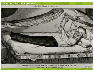 Guerrilla Research Methods - UX Lisbon 2011