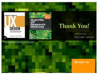 Guerrilla Research Methods - UX Lisbon 2011