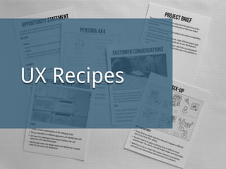 UX Recipes
 