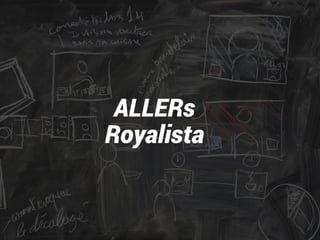 ALLERs 
Royalista 
