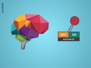 @axbom
OFF ON
AUTO-PILOT
 