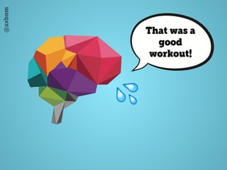 @axbom
That was a
good
workout!
 