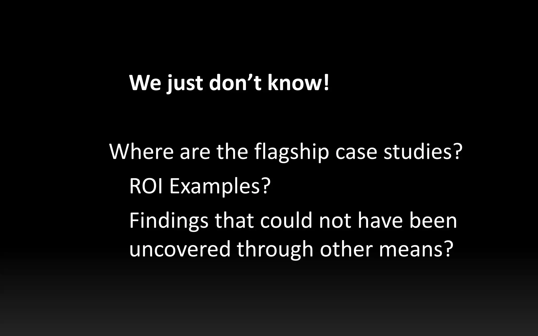 Hey, that cloud looks like a rabbit!In other words: looking for patterns and attributing a rationale. This is like any qualitative research  - but ET is particularly prone because it is visually abstract and easy to misunderstand.