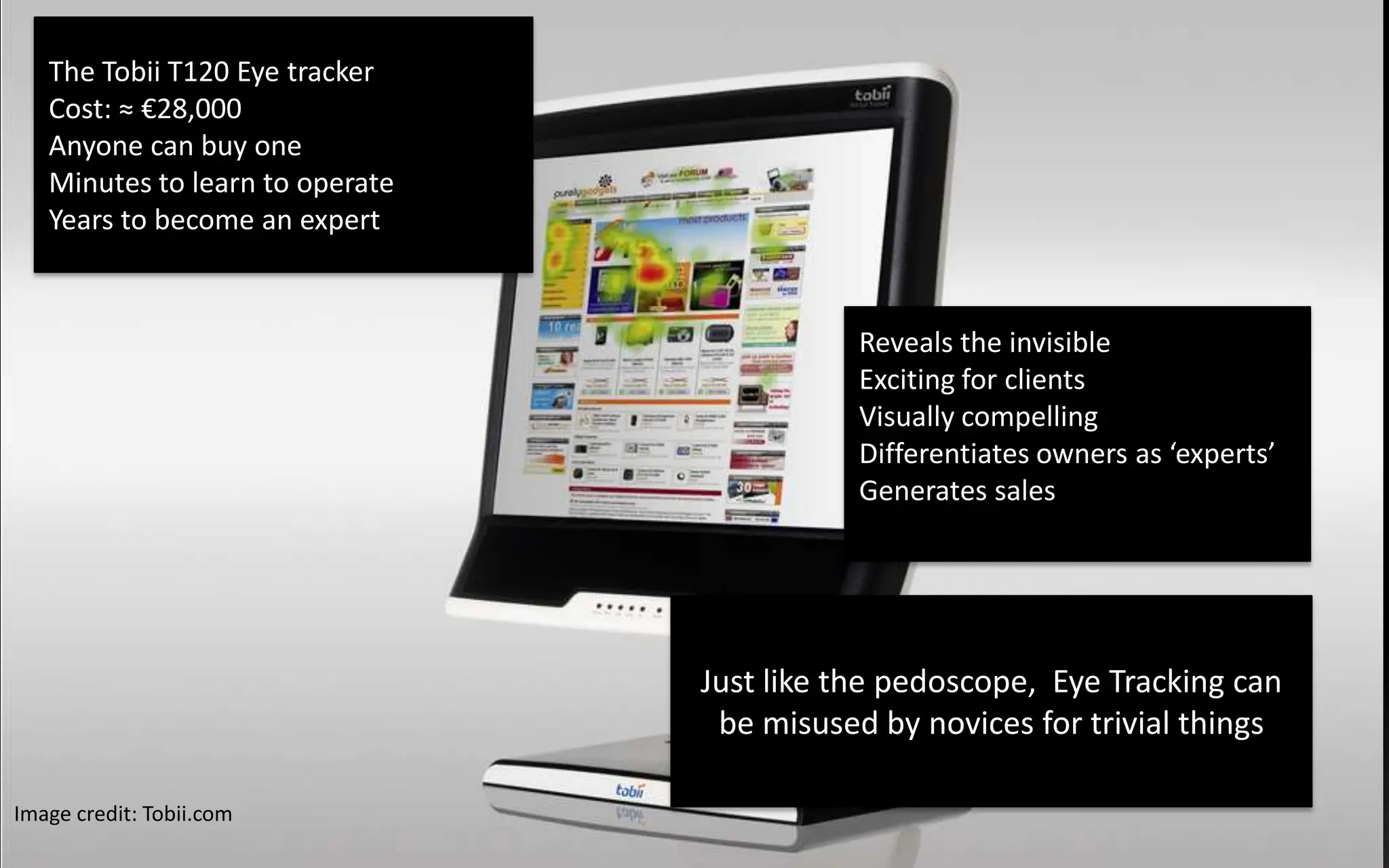 Reveals the invisibleExciting for clientsVisually compellingDifferentiated the owners as ‘experts’Generates sales…but completely unnecessary for fitting shoes!