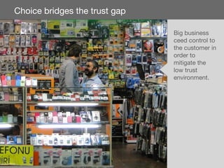 So far
 • Only speciﬁc organisations can reduce choice
    • high trust environment
 • For most companies there’s sound re...