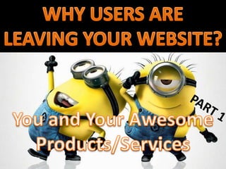 UX matters - Why Users are Leaving Your Websites & Apps?