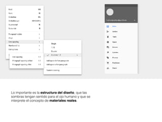 Lo importante es la estructura del diseño, que las
sombras tengan sentido para el ojo humano y que se
interprete el concepto de materiales reales.
 