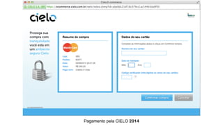 Pagamento pela CIELO 2014
 