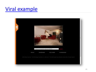 Viral example




                65
 