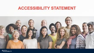 ACCESSIBILITY STATEMENT
 