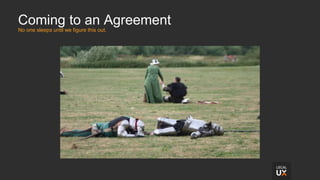 Coming to an Agreement
No one sleeps until we figure this out.
 