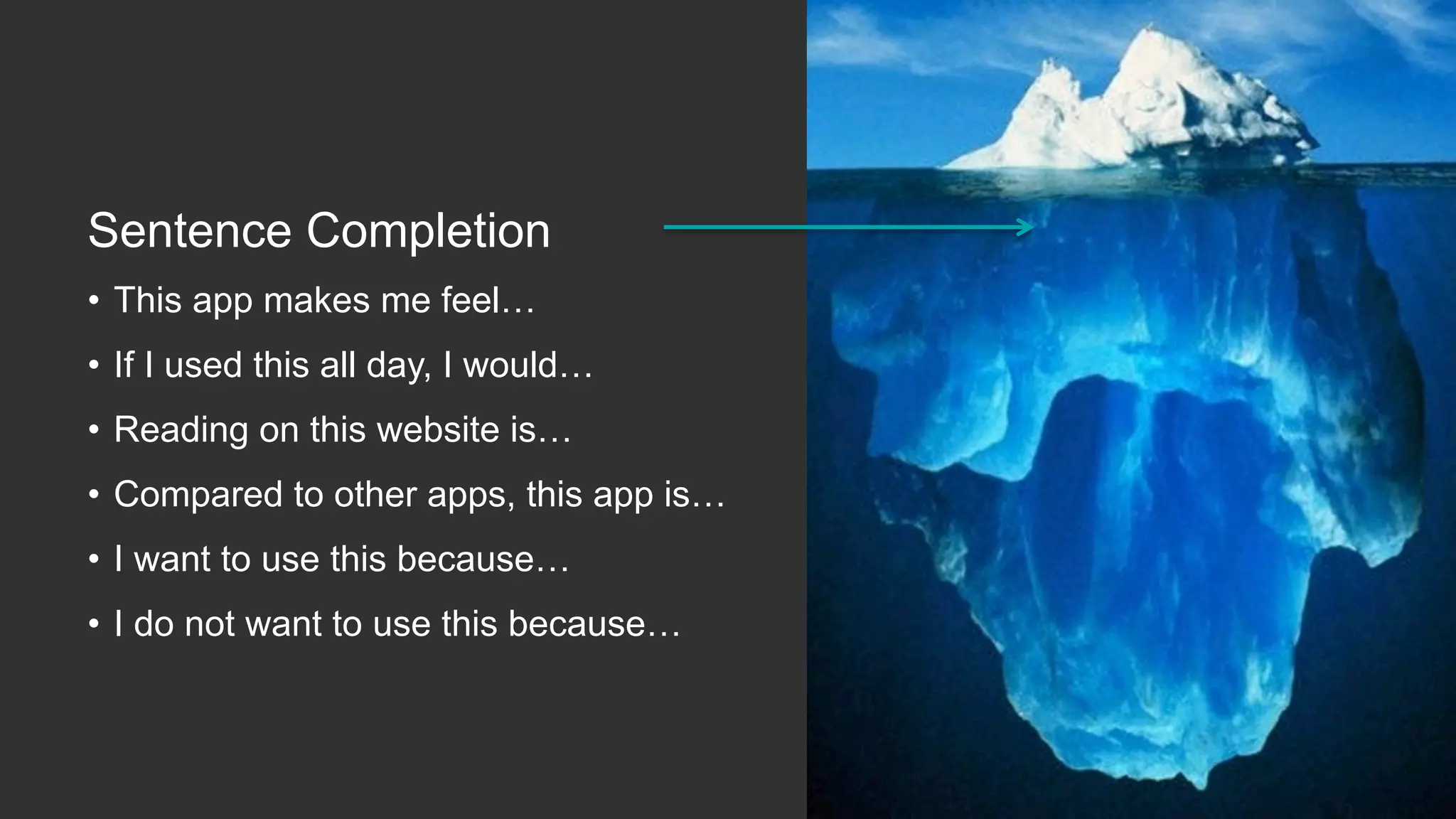 Sentence  Comple,on
•  This  app  makes  me  feel…
•  If  I  used  this  all  day,  I  would…
•  Reading  on  this  website  is…
•  Compared  to  other  apps,  this  app  is…
•  I  want  to  use  this  because…
•  I  do  not  want  to  use  this  because…
 