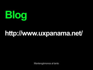 UX Panamá - Reunión Mayo 2009