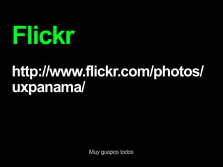 UX Panamá - Reunión Mayo 2009