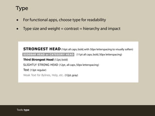 Avoid common type mistakes

•
•

Default: use one clear typeface with a variety of weights

•
•

Apply type styles to simi...
