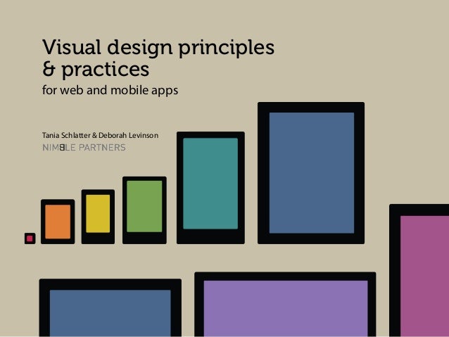 Visual Design Principles : Visual design principles practices for web and mobile apps