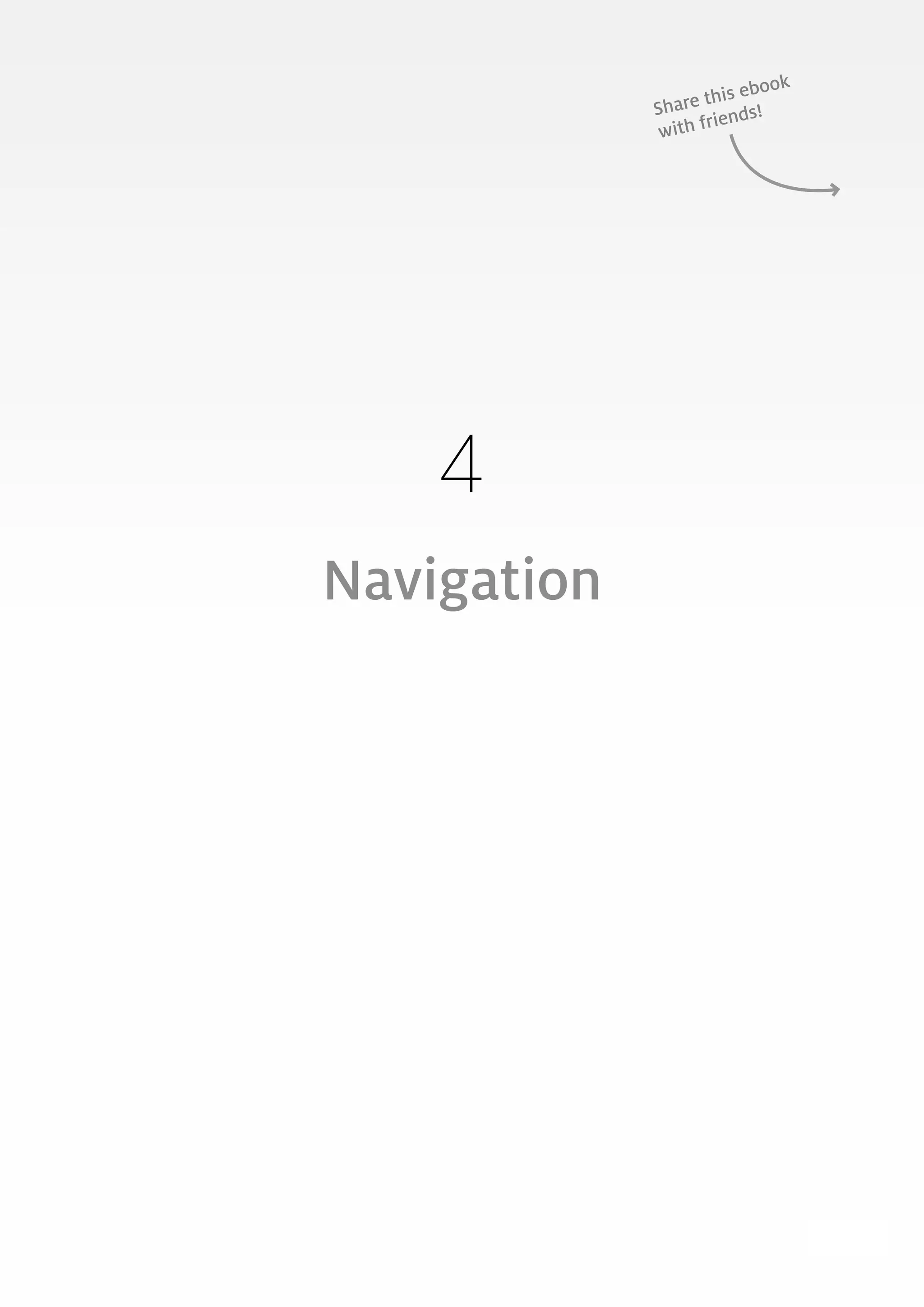 49
4
Navigation
Share this ebook
with friends!
 