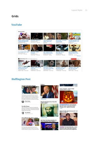 Layout Styles 11
Grids
YouTube
Huffington Post
 