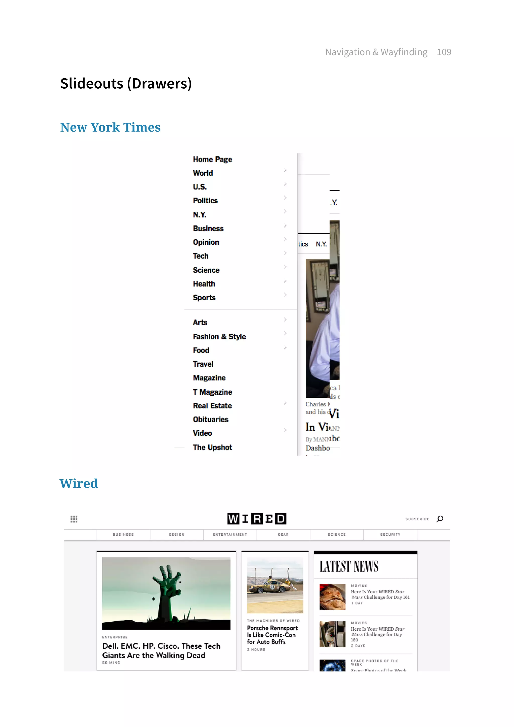 Navigation  Wayfinding 109
Slideouts (Drawers)
New York Times
Wired
 