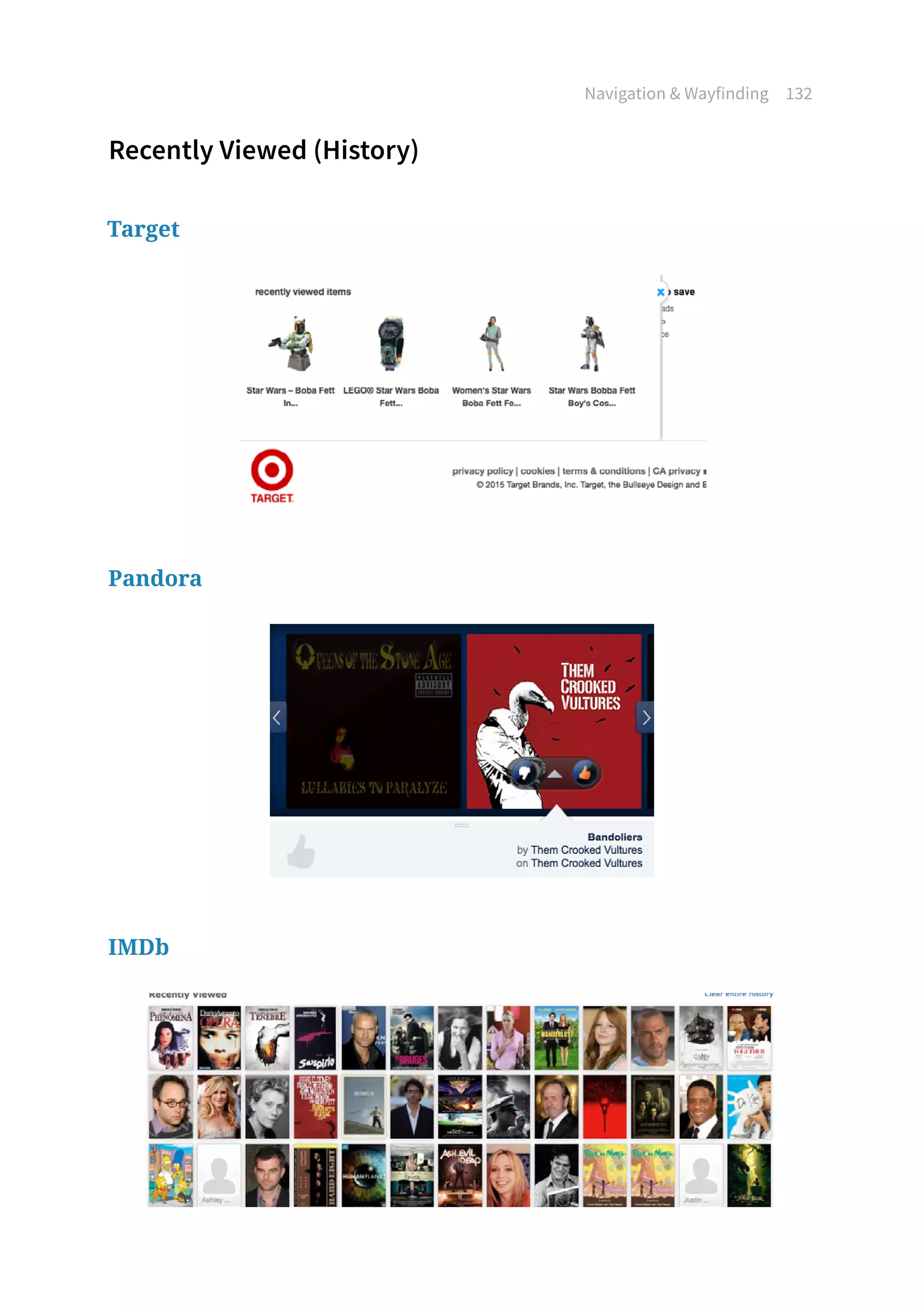 Navigation  Wayfinding 132
Recently Viewed (History)
Target
Pandora
IMDb
 