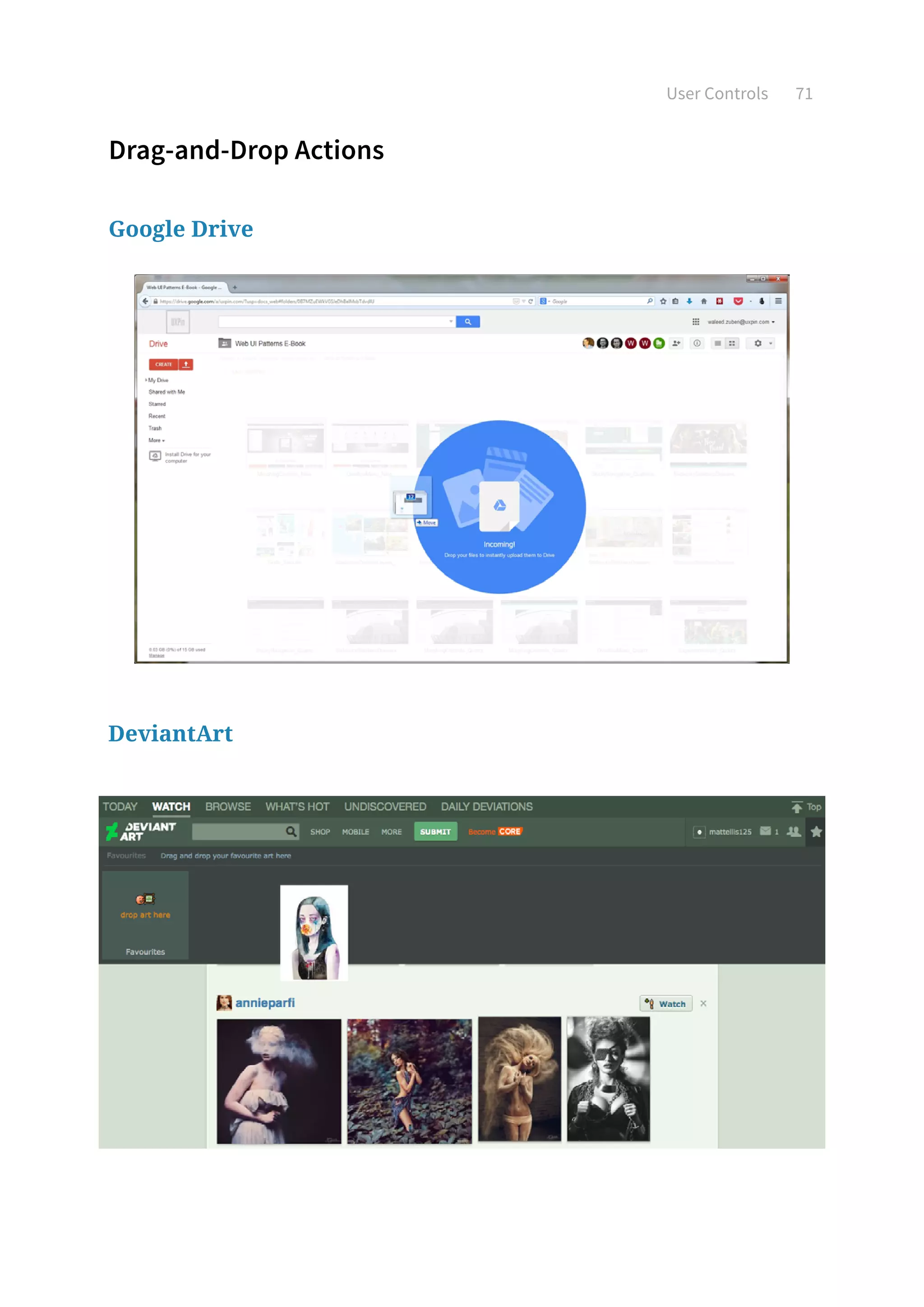 User Controls 71
Drag-and-Drop Actions
Google Drive
DeviantArt
 