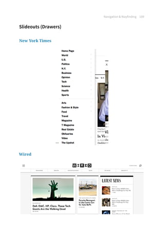 Navigation  Wayfinding 109
Slideouts (Drawers)
New York Times
Wired
 