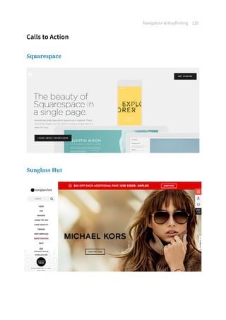 Navigation  Wayfinding 120
Calls to Action
Squarespace
Sunglass Hut
 