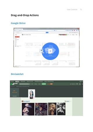 User Controls 71
Drag-and-Drop Actions
Google Drive
DeviantArt
 