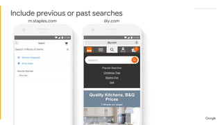 Proprietary + ConfidentialProprietary + Confidential
m.staples.com diy.com
Include previous or past searches
 