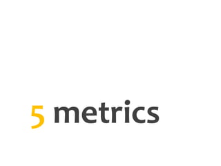 5metrics