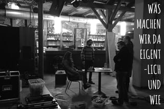 13CC NC BY 2.0 mprove photography
WAS
MACHEN
WIRDA
EIGENT
-LICH
UND
WIE
 