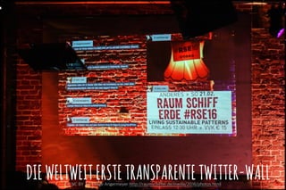 DIEWELTWEITERSTETRANSPARENTETWITTER-WALL29
CC NC BY 2.0 Helge Angermeyer http://raumschiffer.de/media/2016/photos.html
 