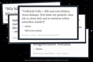 #SÄTZEDIEMANNURBEIMRSEHÖRT
41
http://raumschifferde.tumblr.com/tagged/s tzediemannurbeimrseh rt
 