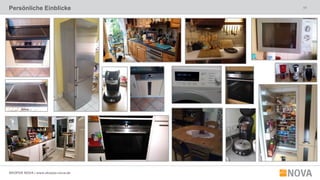 17
SKOPOS NOVA | www.skopos-nova.de
Persönliche Einblicke
 