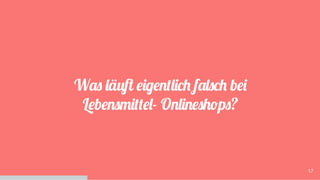 Lager & Logistik-Optimierung ! ! !
18
? ??? ?
Customer?
User Experience???
 