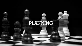 PLANNING 
 